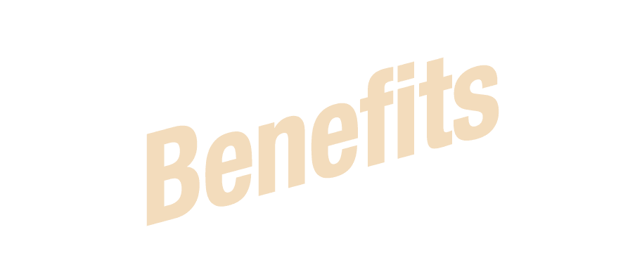 Benefits